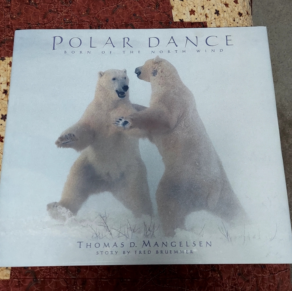 Polar Dance "Born of the North Wind" Hardcover Art Book - Polar Bears